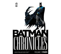 Batman Chronicles - Tome 3 - 1989
