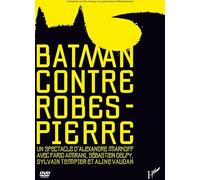 BATMAN CONTRE ROBESPIERRE