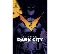 Chip Zdarsky – Batman Dark City – Tome 1 : Failsafe – Cartonné