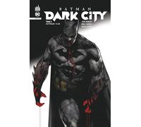 Chip Zdarsky – Batman Dark City – Tome 3 : Gotham War – Cartonné