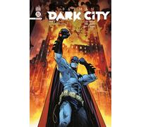 Batman Dark City tome 6 - Chip Zdarsky - Urban Comics - cartonné - Comics