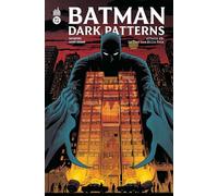 Batman Dark Patterns Affaire #2