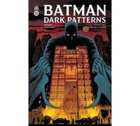 Dan Watters – Batman Dark Patterns Affaire #2 – La Tour aux Mille Voix – Cartonné