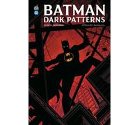 Batman Dark Patterns Affaire #3 - Dan Watters - Urban Comics - cartonné - Comics
