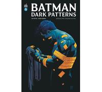 Batman Dark Patterns Affaire #4 - Dan Watters - Urban Comics - cartonné - Comics