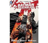 Batman/Deathblow: After the Fire Deluxe Edition