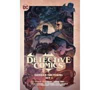 Batman Detective Comics Vol. 2 Gotham Nocturne Act I by Rafael Albuqueque Rafael Albuqueque (Auteur)