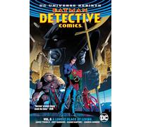 Batman Detective Comics 5: A Lonely Place of Living