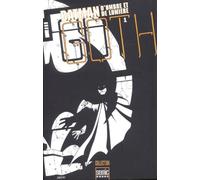 Batman. D'Ombre Et De Lumiere, Tome 1