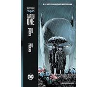 Geoff Johns – Batman: Earth One – Poche