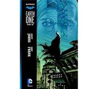 Batman Earth One Vol 2 Geoff Johns, (Auteur)