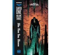 Batman: Earth One – Tome 3 – DC Comics
