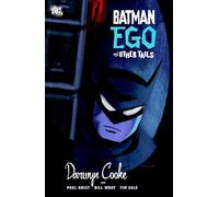 Darwyn Cooke – Batman : Ego and Other Tails