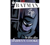 Darwyn Cooke – Batman: Ego and Other Tails – Édition de luxe (2025)