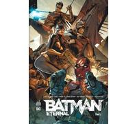 BATMAN ETERNAL - Tome 2