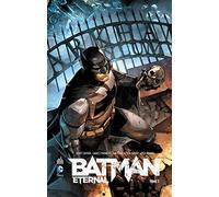BATMAN ETERNAL - Tome 3