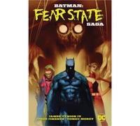 Batman Fear State Saga by Jorge Jimenez Jorge Jimenez (Auteur)