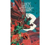 Batman Ghosts of Gotham (Detective Comics) Tome 2