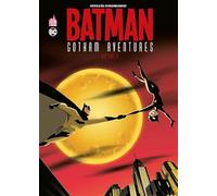 Batman Gotham Aventures tome 6