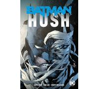 Batman: Hush (New Edition)