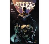 Batman Killing Time by David Marquez David Marquez (Auteur)