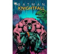 Batman Knightfall: Volume 01 by Various [Paperback] NEUF