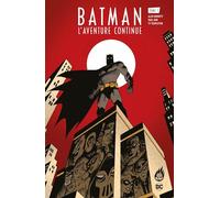 Ty Templeton – Batman : L'Aventure continue ! – Tome 1 – Broché – Urban Comics