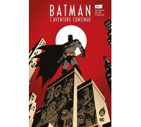 Batman : L'Aventure continue ! tome 1 - Ty Templeton - Urban Comics - broché - Comics
