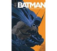 Batman le Dernier Halloween Jeph Loeb (Auteur), Tim Sale (Illustration)