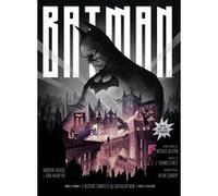 Batman, L'Histoire complète du Chevalier noir (ed mise à jour et augmentée) Farago Andrew (Auteur), Gina McIntyre (Auteur)