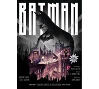 Batman, L'Histoire complète du Chevalier noir (ed mise à jour et augmentée) - Farago Andrew - Huginn & Muninn - relié - Comics