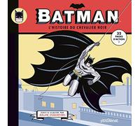 Batman: L'histoire du chevalier noir