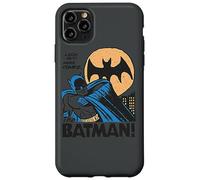 Batman Look Out Here Comes Coque pour iPhone 11 Pro Max