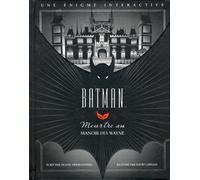 Batman: Meurtre au manoir des Wayne