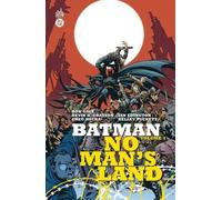 Batman No Man's Land (1999) : partie 1