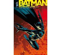 Batman - No Man's Land Tome 3