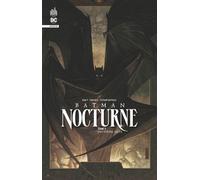 Batman Nocturne tome 3 - Ram V - Urban Comics - cartonné - Comics