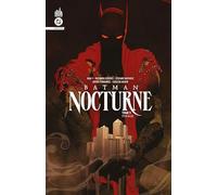 Batman Nocturne tome 5
