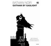 Batman Noir: Gotham by Gaslight - Eine Batman-Geschichte im Viktorianischen Zeitalter