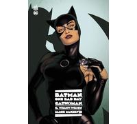 Batman - One Bad Day: Catwoman
