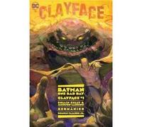 Batman One Bad Day Clayface by Jackson Lanzing Jackson Lanzing (Auteur)