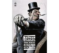 Batman - One Bad Day : Le Pingouin - John Ridley - Urban Comics - cartonné - Comics