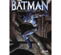 Batman : portraits du Dark Night et son univers
