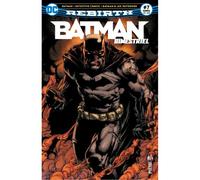 Batman Rebirth (Bimestriel) 07 - Tom King - Urban Comics Presse - broché - Revue