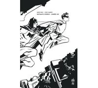 Mark Waid – Batman & Robin : Année Un – Édition N&B – Urban Comics