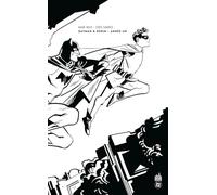 Mark Waid – Batman & Robin : Année Un – Édition N&B – Urban Comics