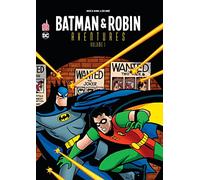 Batman & Robin Aventures Tome 1