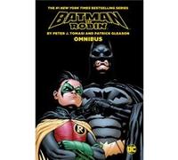 Batman Robin By Tomasi and Gleason Omnibus 2022 Edition by Patrick Gleason Patrick Gleason (Auteur)