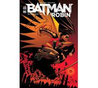 Batman & Robin intégrale - Tome 1 - Peter J. Tomasi - Urban Comics - broché - Comics