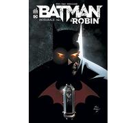 Batman & Robin Intégrale Tome 3